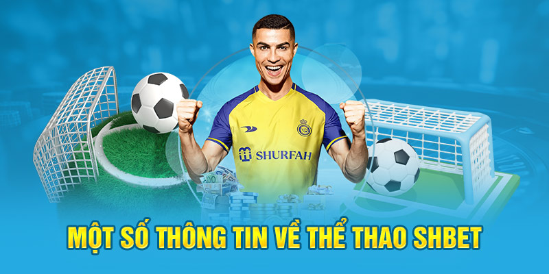 Sơ lược thông tin về thể thao SHBET